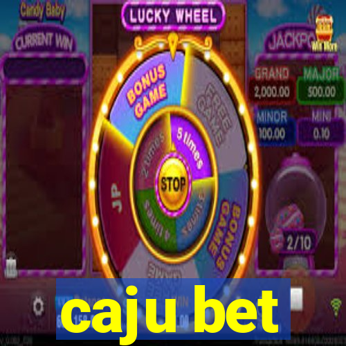 caju bet